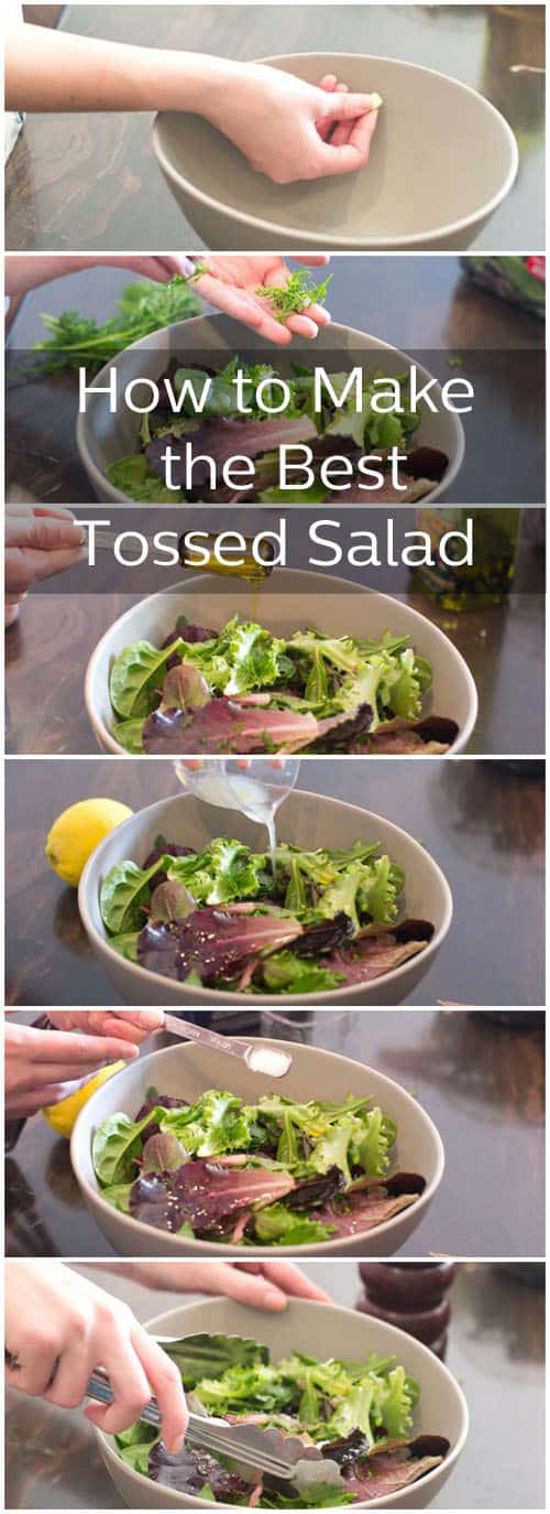 stack of photos showing the process for making a tossed salad; text overlay reads, "How to Make the Best Tossed Salad".