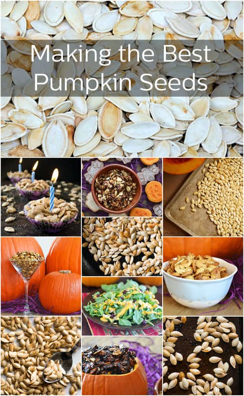 Collage of images, with text reading Making the Best Pumpkin Seeds.