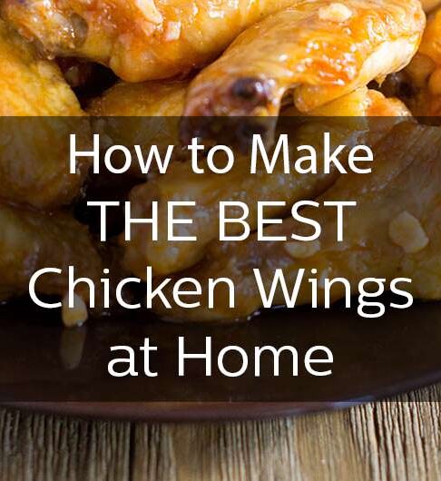 6 Tips for Making the Best Buffalo Chicken Wings in your own home