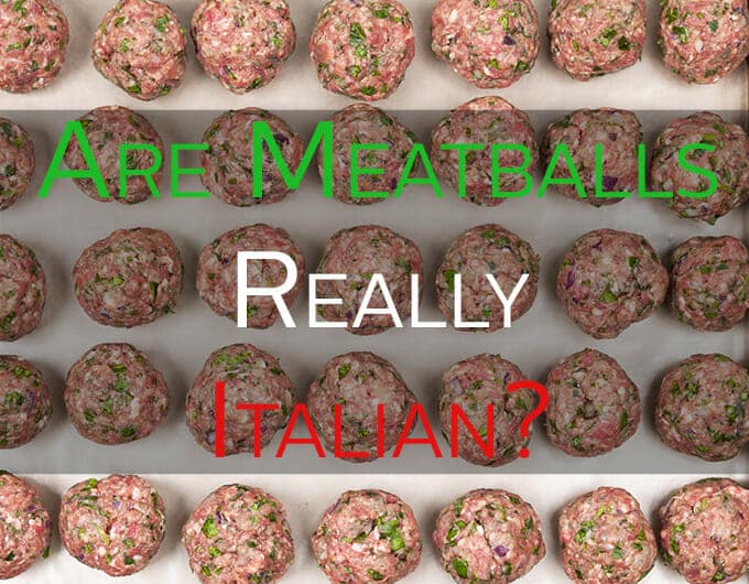 Are Meatballs Italian