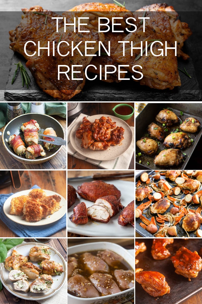 grid of photos of recipes that use chicken thighs. Across the top, overlaid over a picture of golden roast chicken thighs, is the text "The Best Chicken Thigh Recipes"