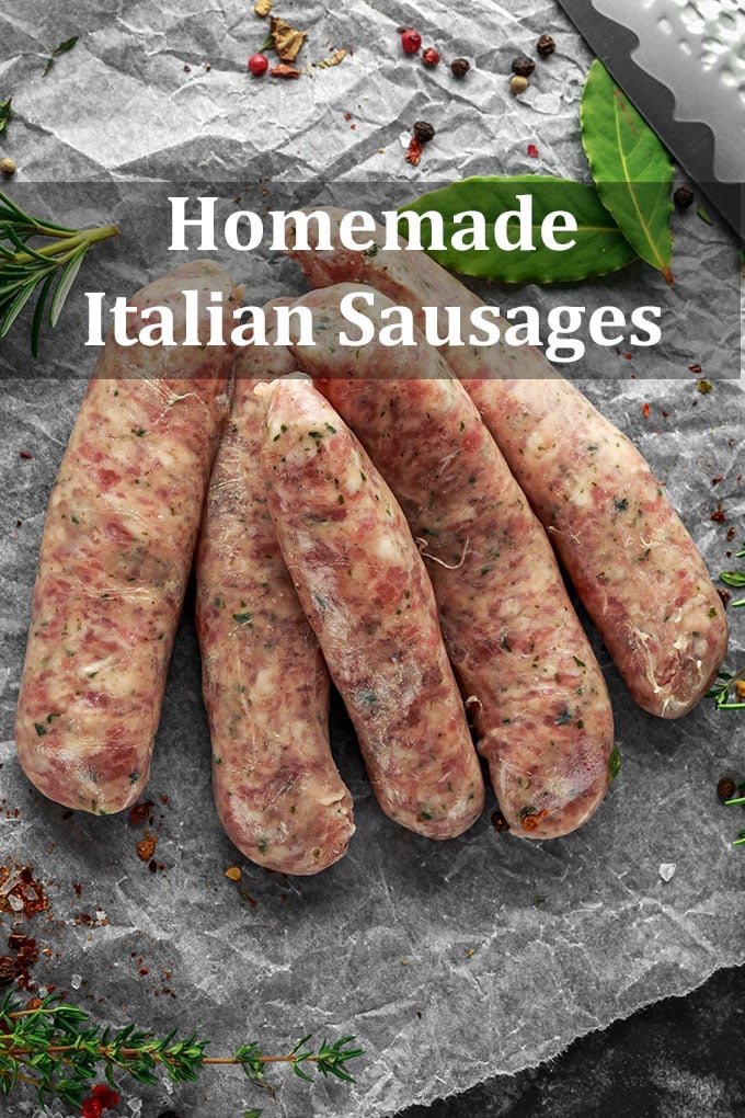 Homemade uncooked Italian sausages on a crumpled wax paper surrounded by seasonings and herbs. The words Homemade Italian Sausages are on the image.