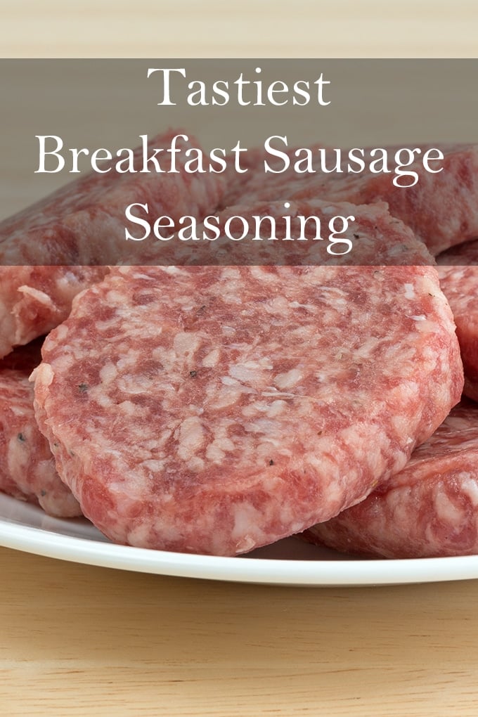 Raw breakfast sausage patties on a white plate. Image has the words "Tastiest Breakfast Sausage Seasoning" on it.