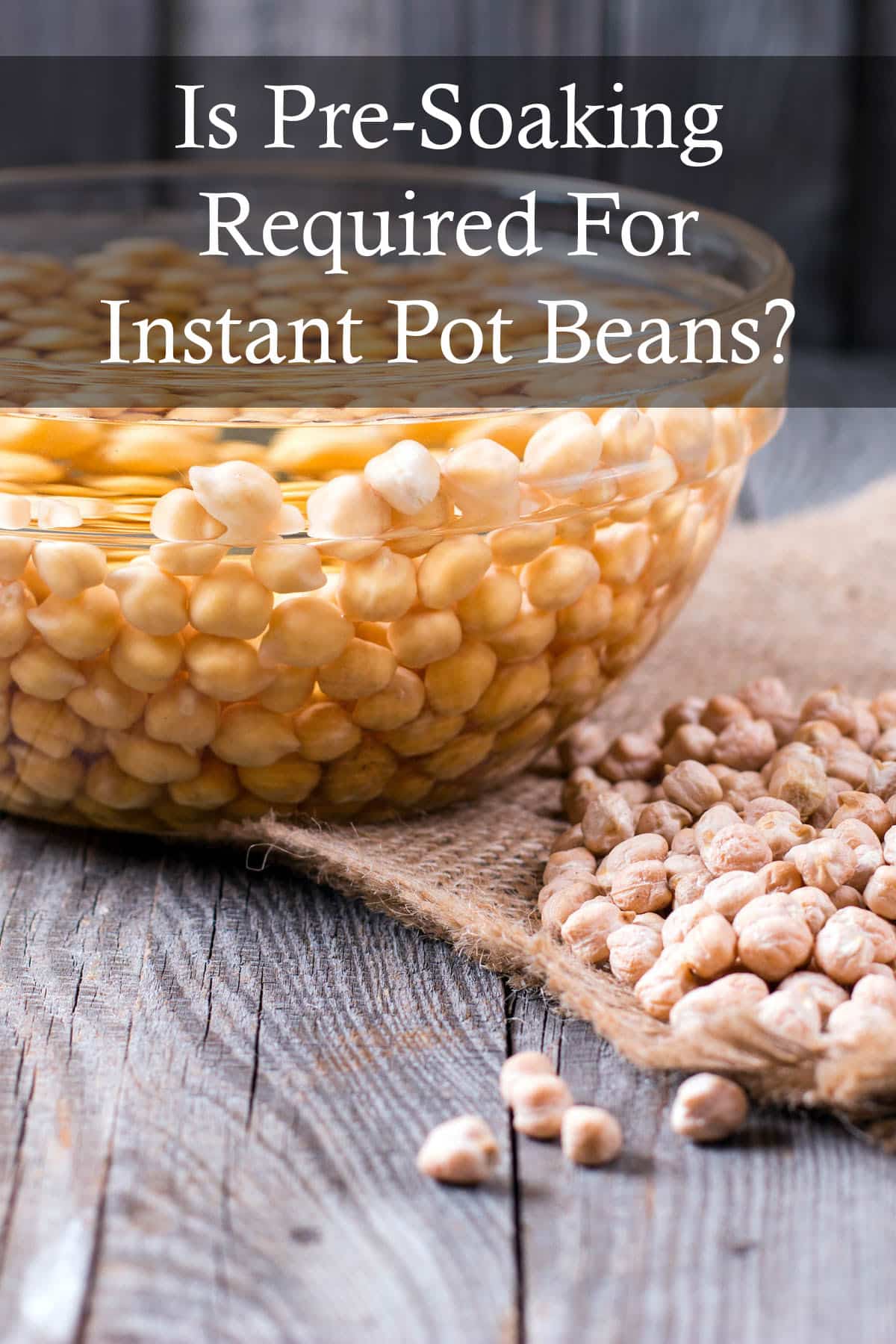 Soak beans discount in instant pot