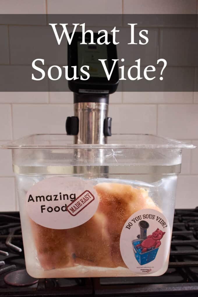 Chicken in a sous vide machine, text reads what is sous vide?