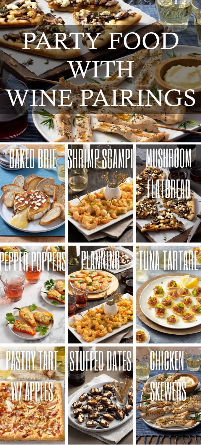 Collage of small plates and appetizers with recipe titles, main text reads Party Foods with Wine Pairings.