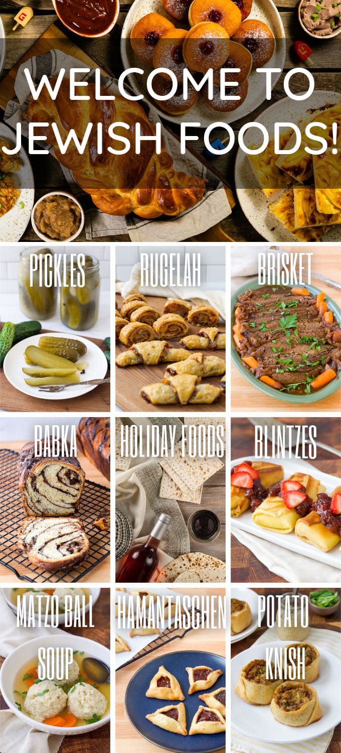 Collage of food photos and recipe titles, main text says Welcome to Jewish Foods